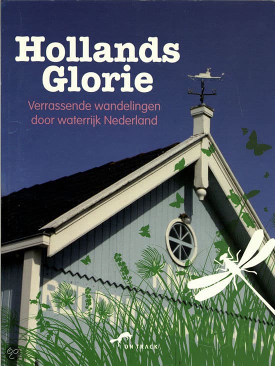 Cover van reisgids Hollands Glorie